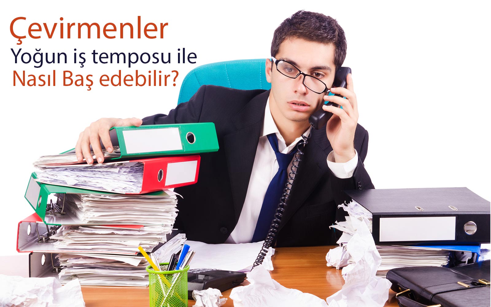 cevirmen_yogun_is_temposun_ile_nasil_bas_etmelidir