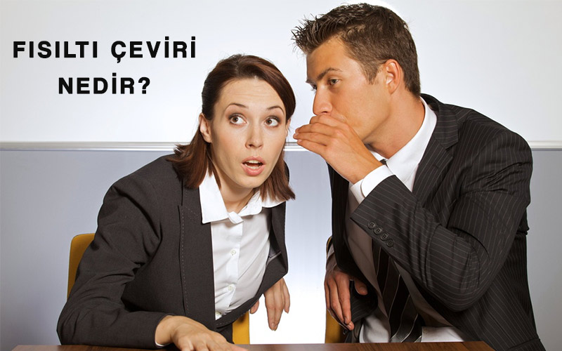 fısıltı çeviri