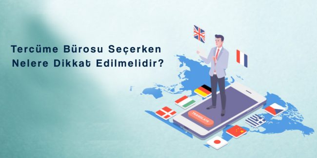 tercume_burosu_secerken_nelere_dikkat_edilir